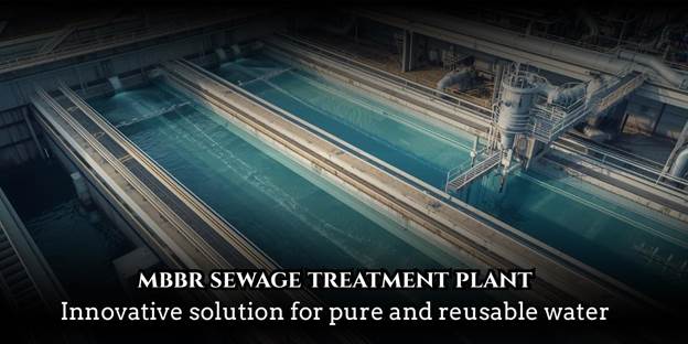 MBBR sewage treatment plant