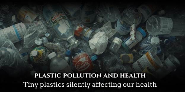 Plastic pollution and health