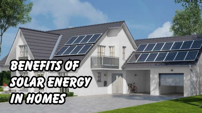 Benefits of solar energy in homes