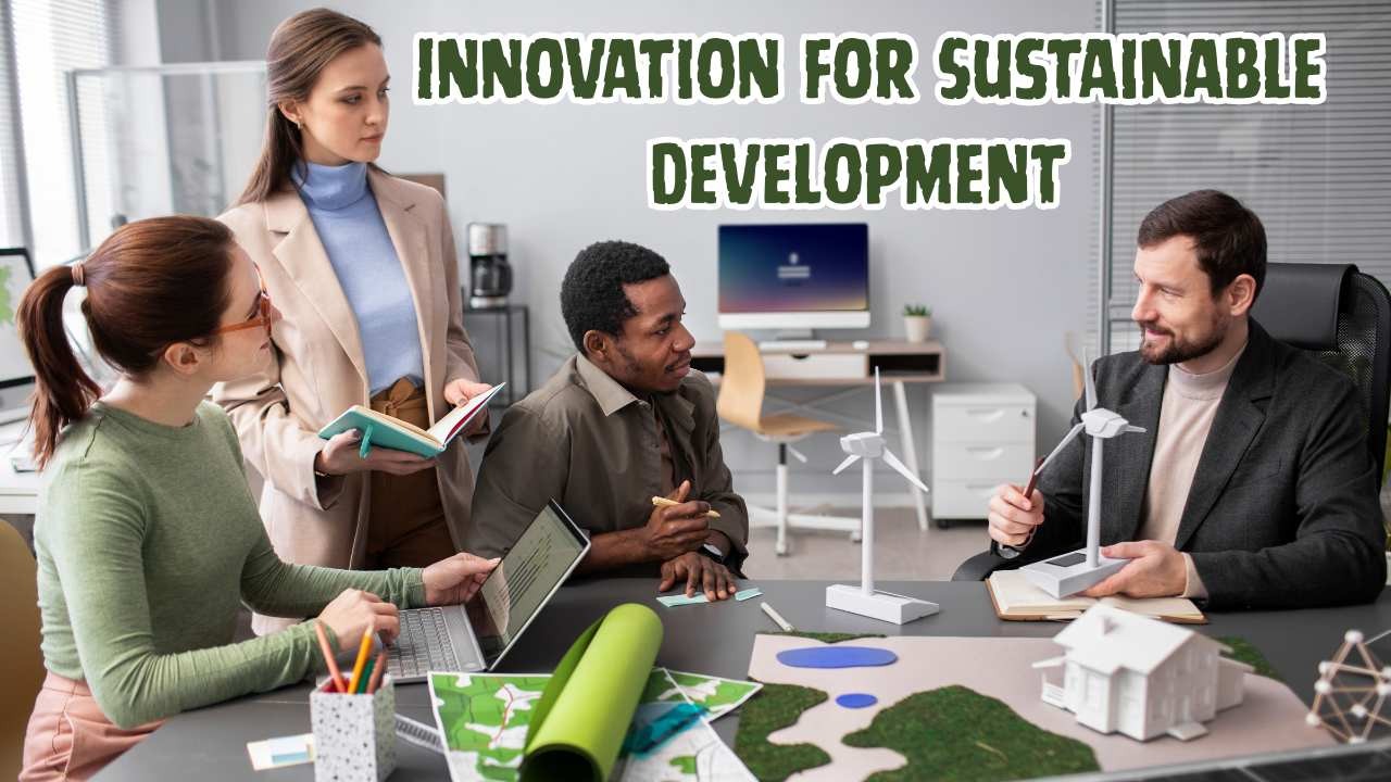 Innovation for sustainable development