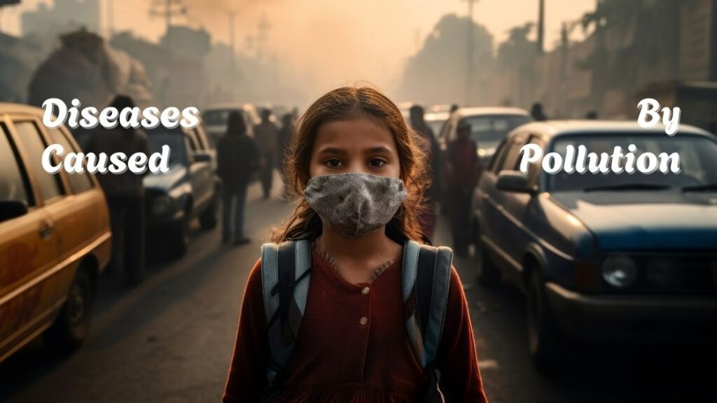 diseases caused by pollution